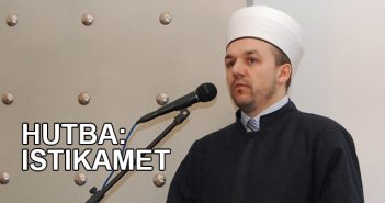 HUTBA: ISTIKAMET