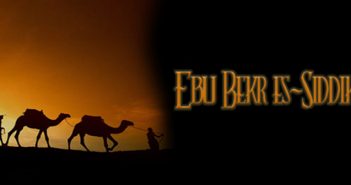 HUTBA: EBU BEKR, R.A.