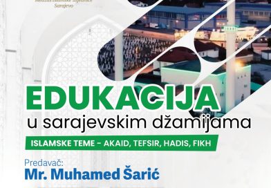 NAJAVLJUJEMO: predavanje mr. Muhamed-ef. Šarić