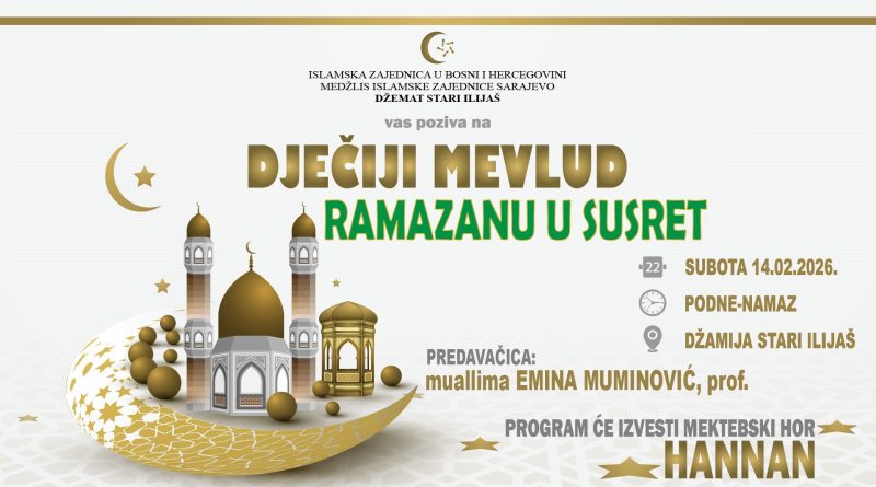 NAJAVLJUJEMO: DJEČIJI MEVLUD – RAMAZANU U SUSRET